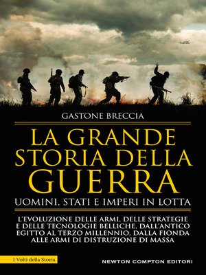cover image of La grande storia della guerra. Uomini, Stati e imperi in lotta